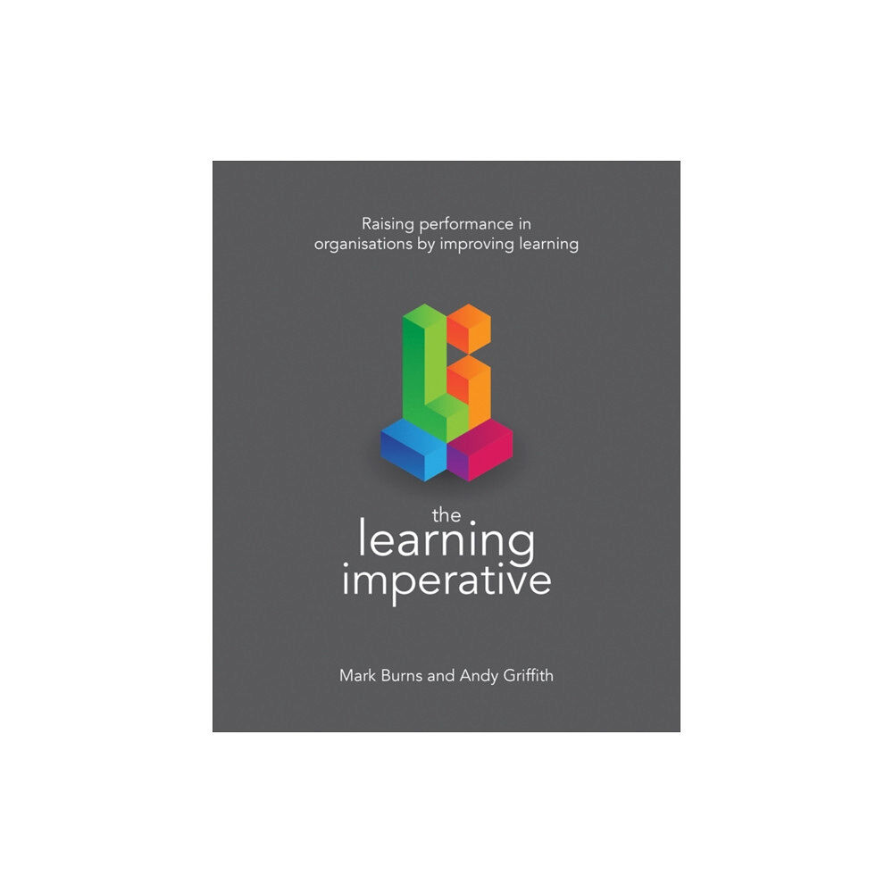 Crown House Publishing The Learning Imperative (häftad, eng)