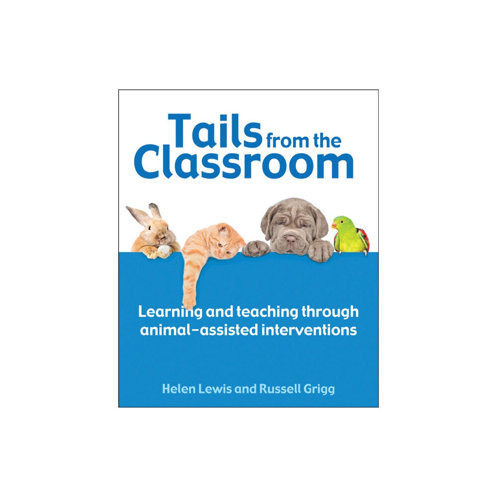 Crown House Publishing Tails from the Classroom (häftad, eng)