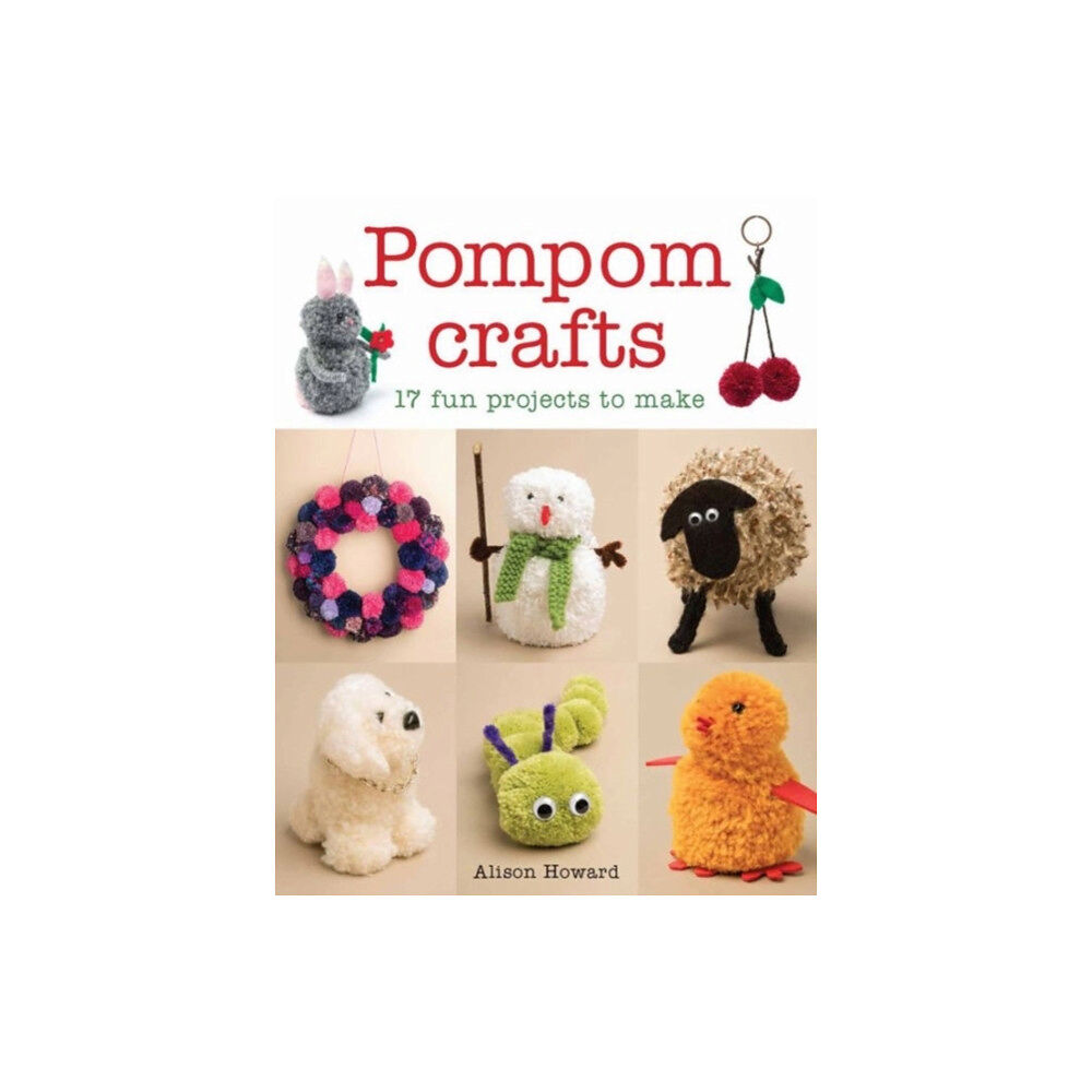 GMC Publications Pompom Crafts (häftad, eng)