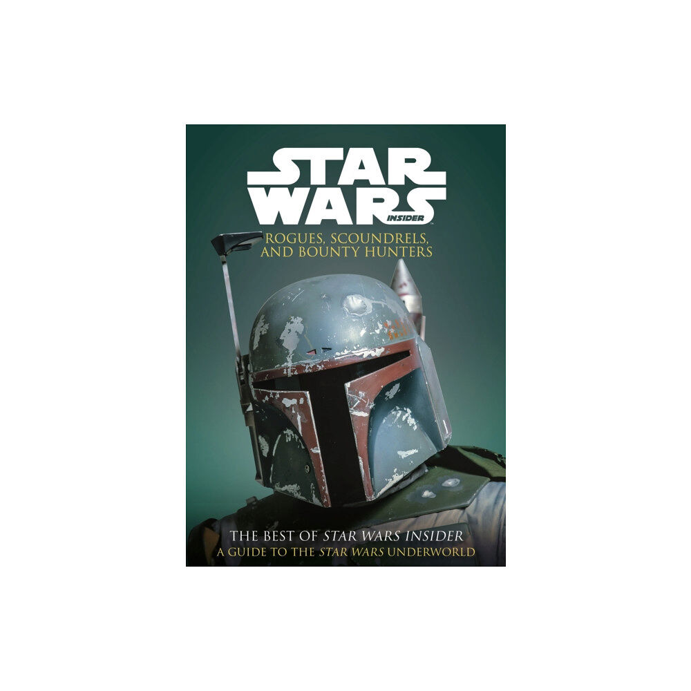 Titan Books Ltd Star Wars: Rogues, Scoundrels & Bounty Hunters (häftad, eng)