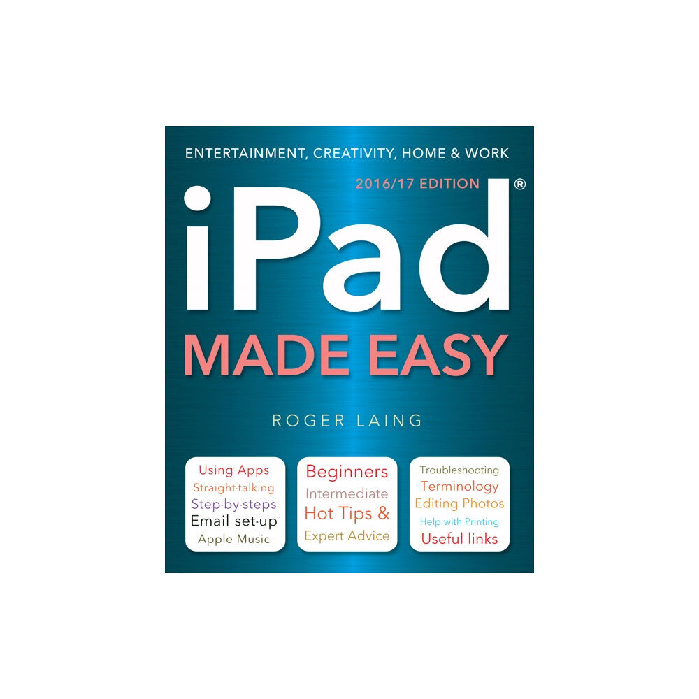 Flame Tree Publishing iPad Made Easy (New Edition) (häftad, eng)