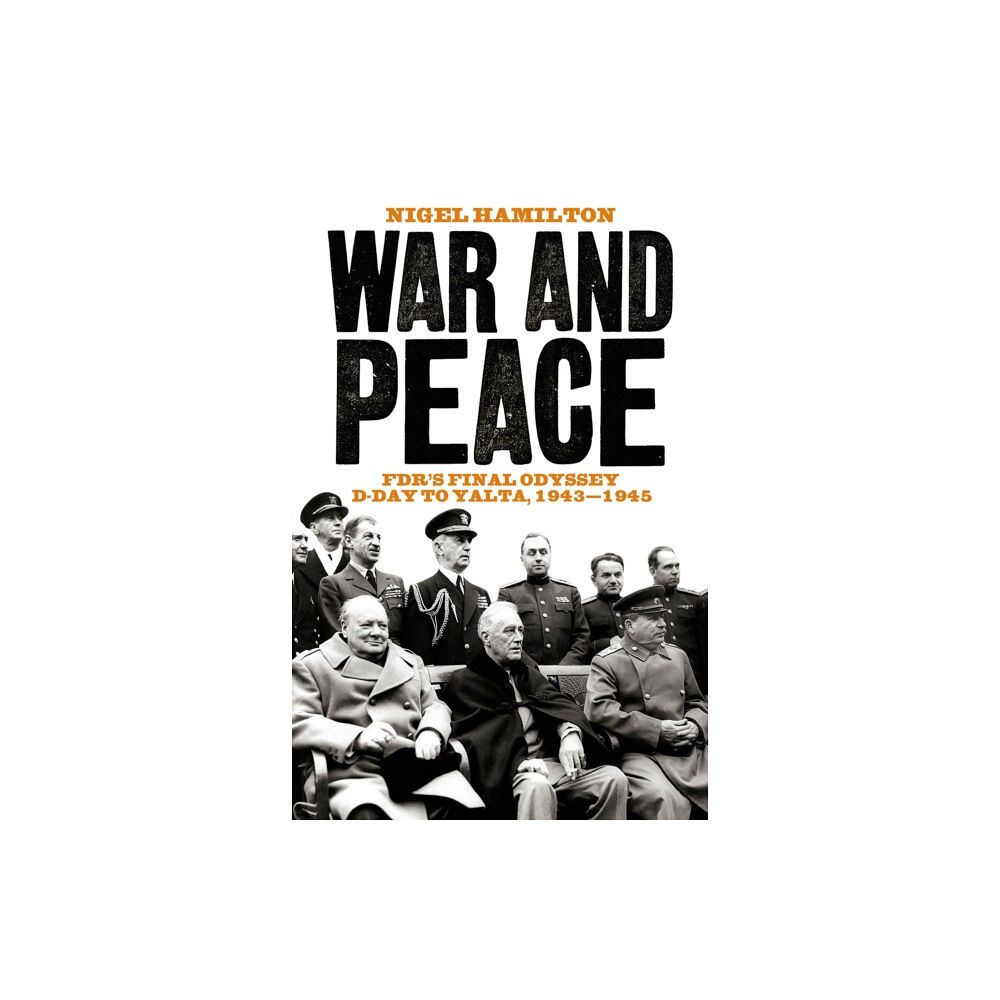 Biteback Publishing War and Peace (inbunden, eng)