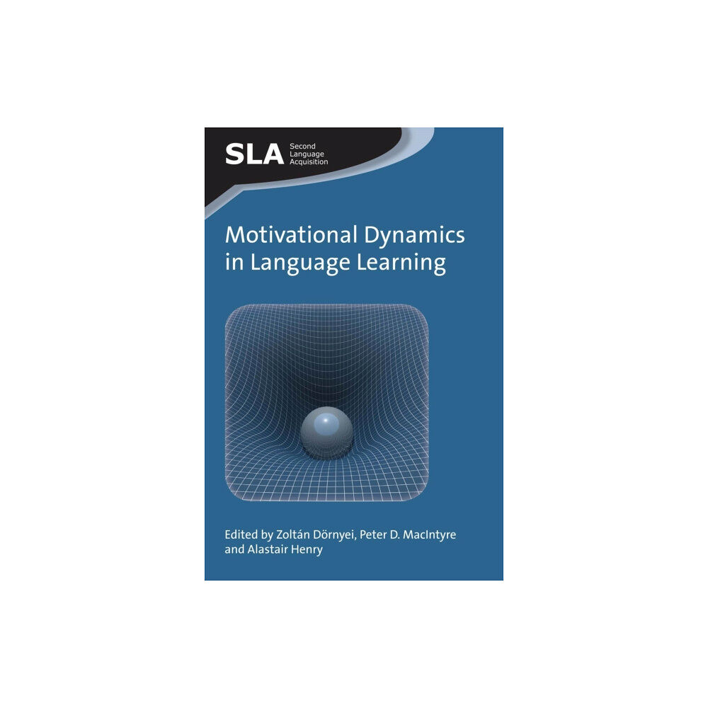 Channel View Publications Ltd Motivational Dynamics in Language Learning (häftad, eng)