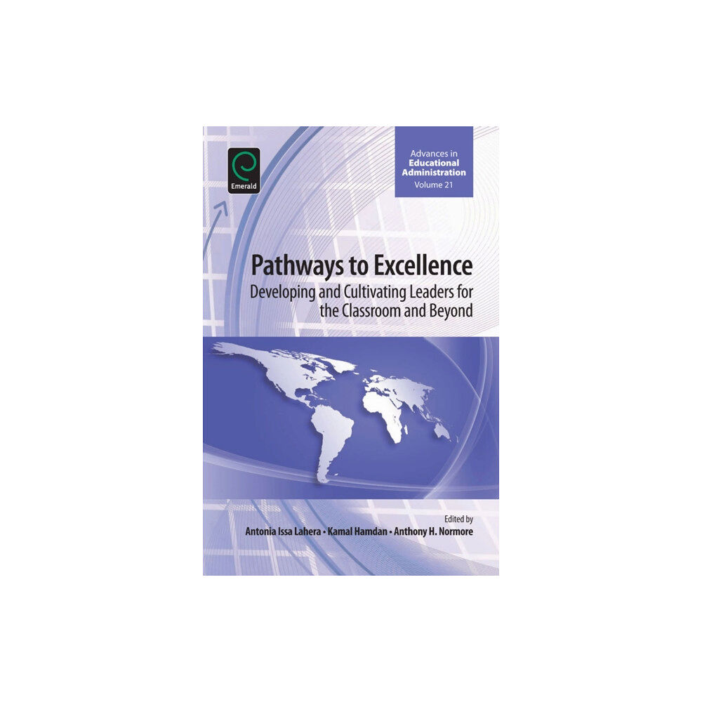 Emerald Publishing Limited Pathways to Excellence (inbunden, eng)