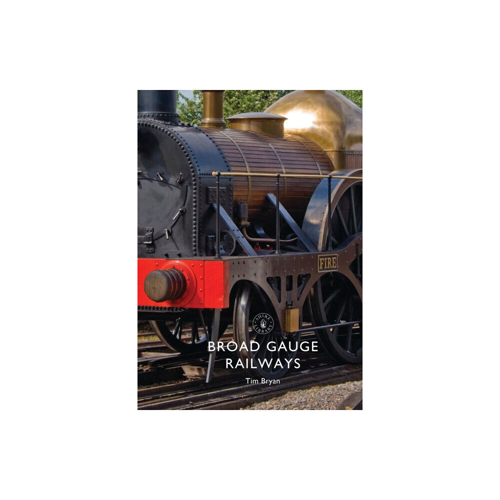 Bloomsbury Publishing PLC Broad Gauge Railways (häftad, eng)