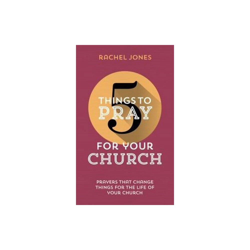 The Good Book Company 5 Things to Pray for Your Church (häftad, eng)