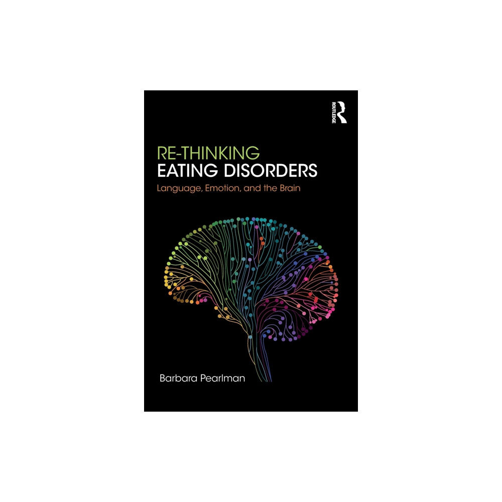 Taylor & francis ltd Re-Thinking Eating Disorders (häftad, eng)