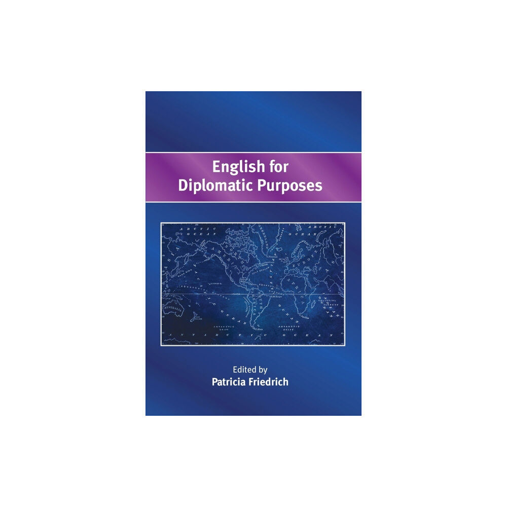 Channel View Publications Ltd English for Diplomatic Purposes (häftad, eng)