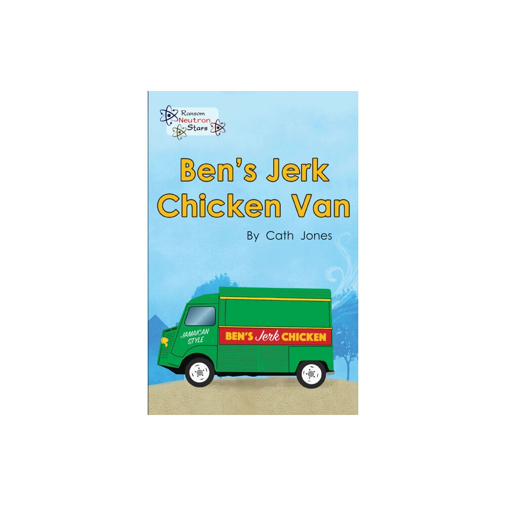 Ransom Publishing Ben's Jerk Chicken Van (häftad, eng)