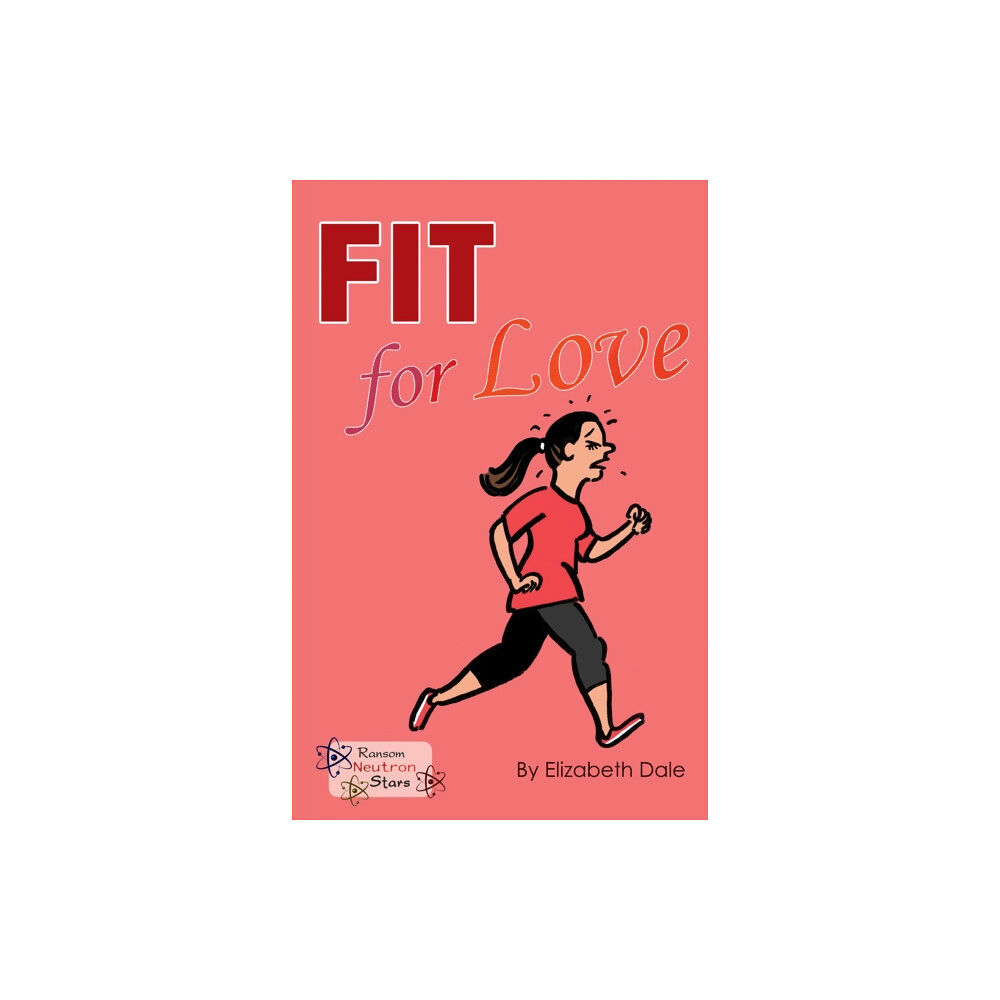 Ransom Publishing Fit for Love (häftad, eng)