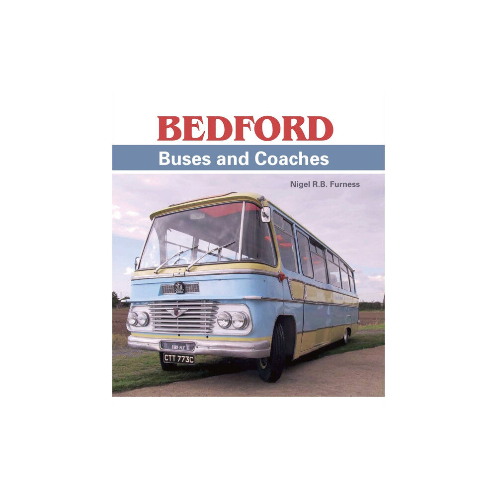 The Crowood Press Ltd Bedford Buses and Coaches (inbunden, eng)