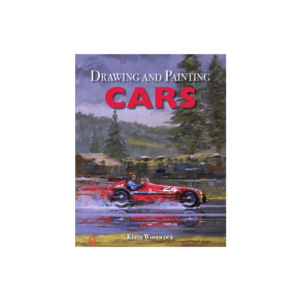 The Crowood Press Ltd Drawing and Painting Cars (häftad, eng)