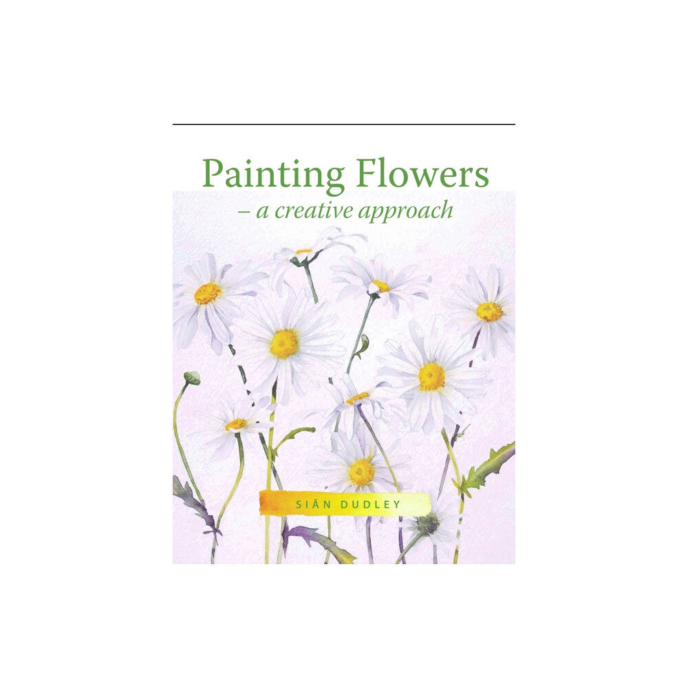 The Crowood Press Ltd Painting Flowers (häftad, eng)