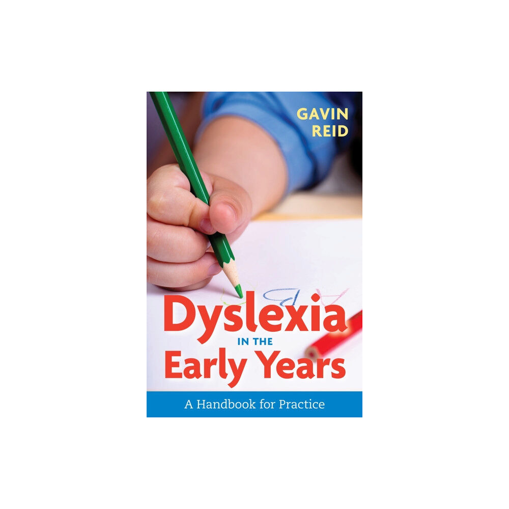 Jessica kingsley publishers Dyslexia in the Early Years (häftad, eng)