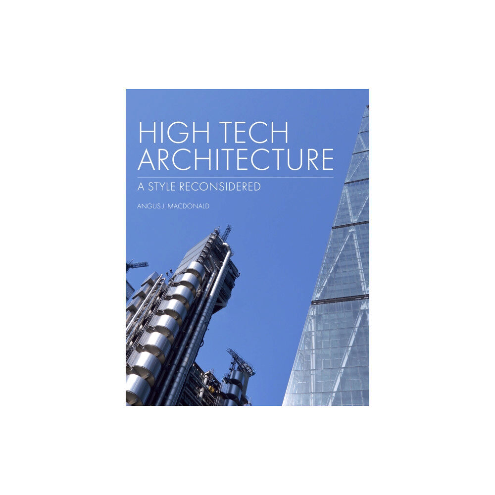 The Crowood Press Ltd High Tech Architecture (inbunden, eng)