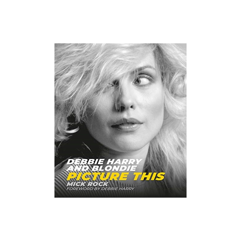 Gemini Books Group Ltd Debbie Harry and Blondie (inbunden, eng)