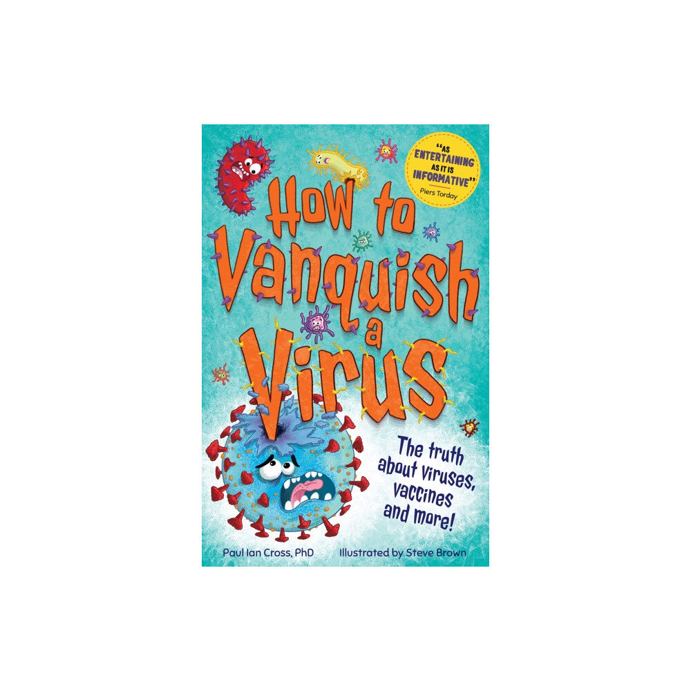 Hachette Children's Group How to Vanquish a Virus (häftad, eng)