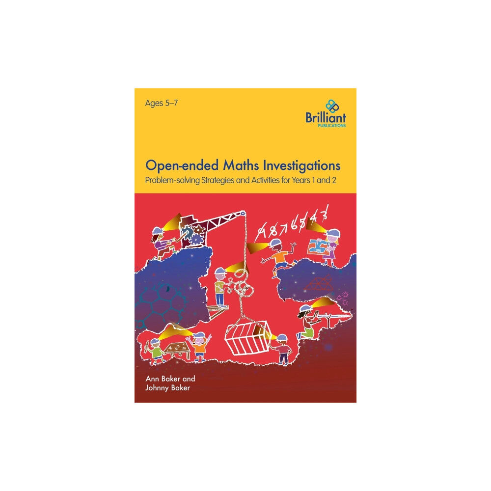 Brilliant Publications Open-ended Maths Investigations, 5-7 Year Olds (häftad, eng)