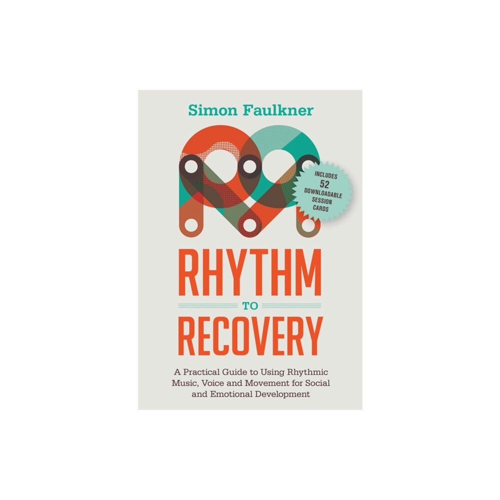 Jessica kingsley publishers Rhythm to Recovery (häftad, eng)