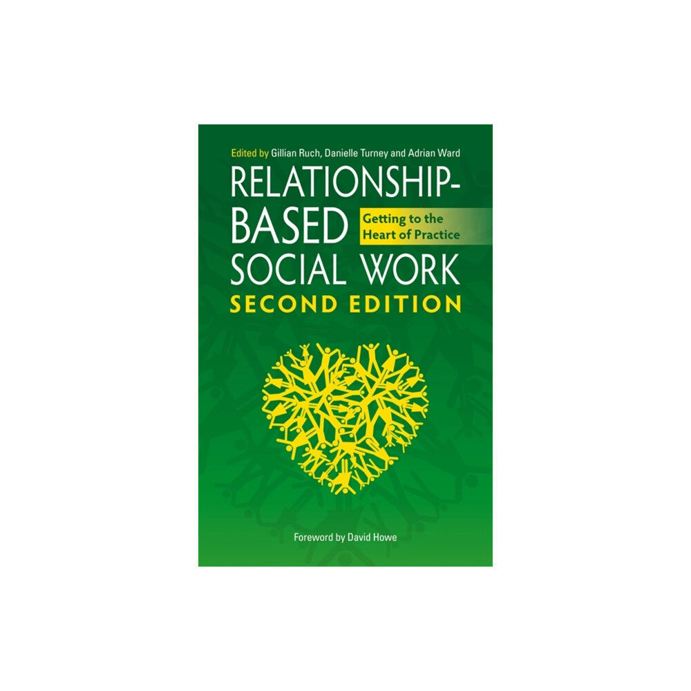 Jessica kingsley publishers Relationship-Based Social Work, Second Edition (häftad, eng)