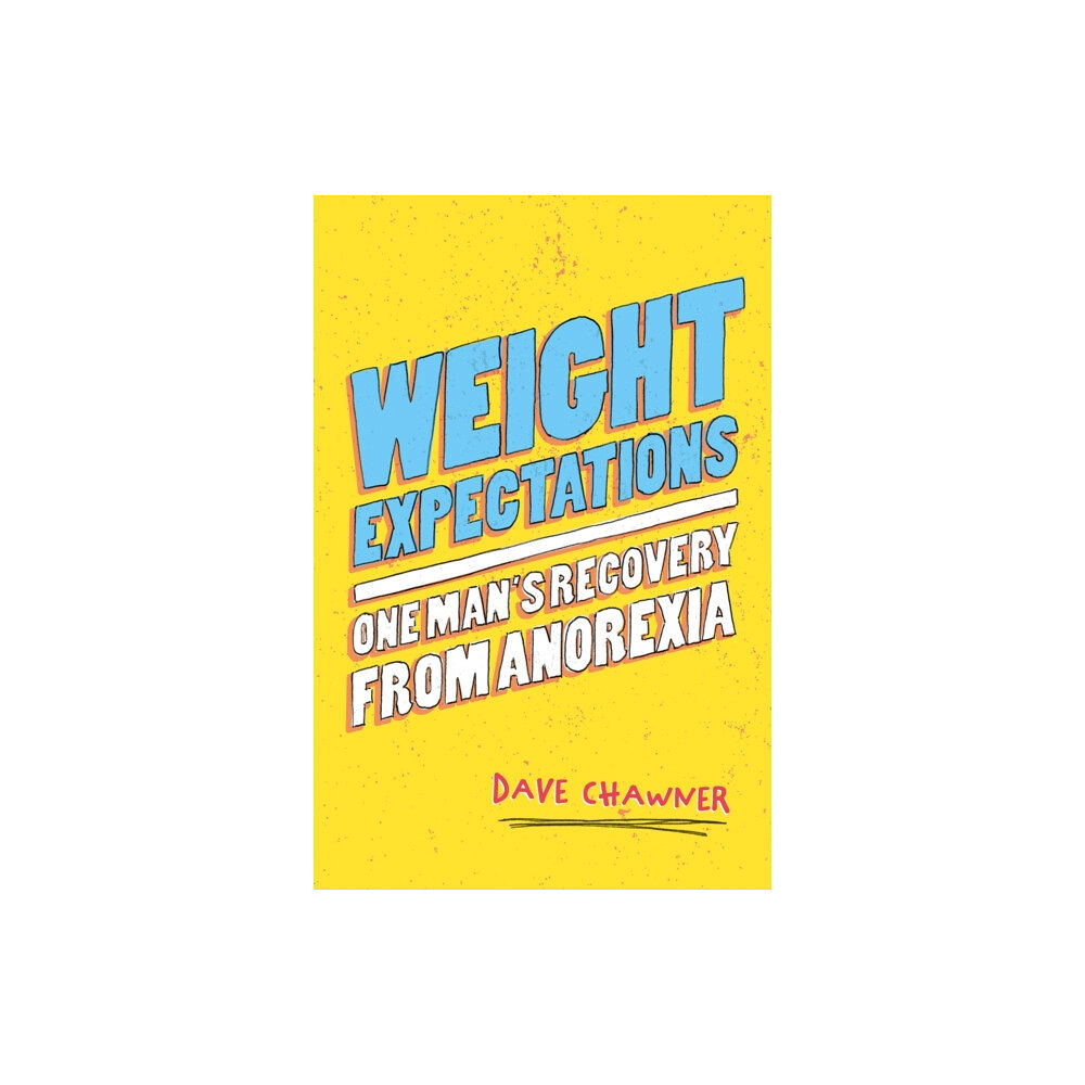 Jessica kingsley publishers Weight Expectations (häftad, eng)