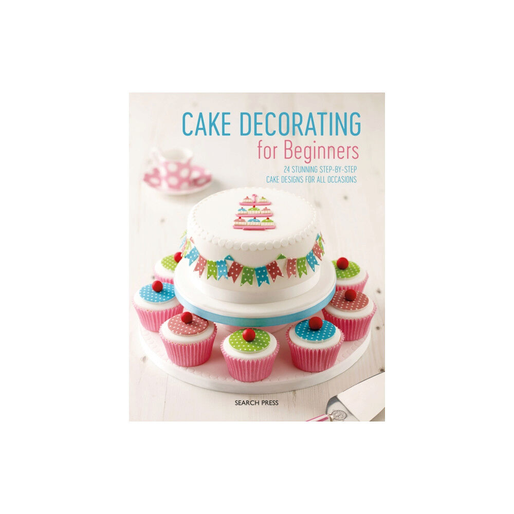 Search Press Ltd Cake Decorating for Beginners (häftad, eng)