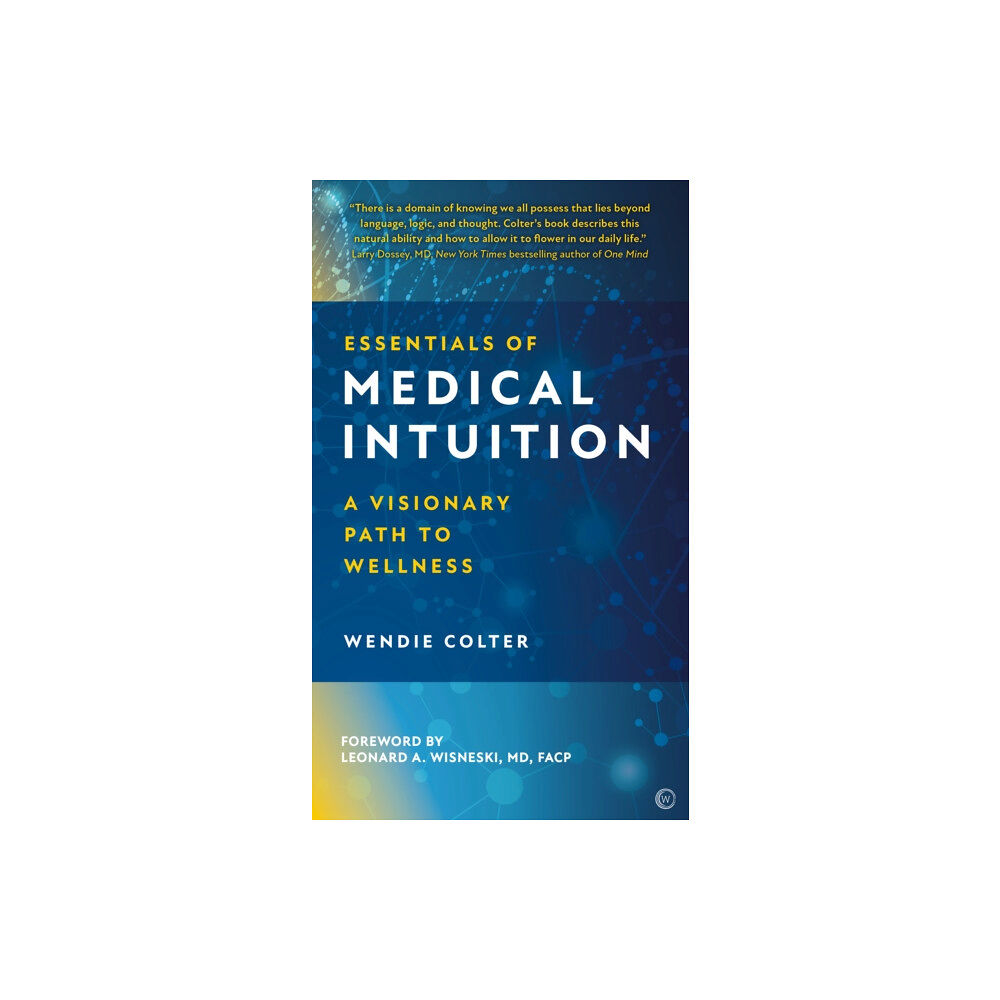 Watkins Media Limited Essentials of Medical Intuition (inbunden, eng)