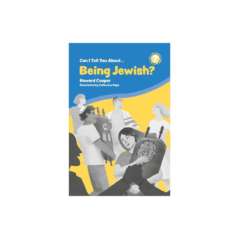 Jessica kingsley publishers Can I Tell You About Being Jewish? (häftad, eng)