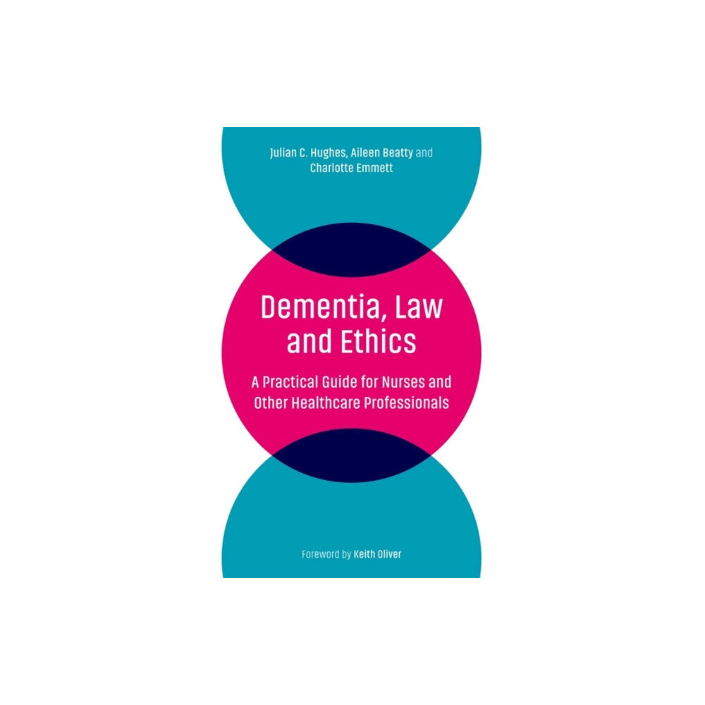 Jessica kingsley publishers Dementia, Law and Ethics (häftad, eng)