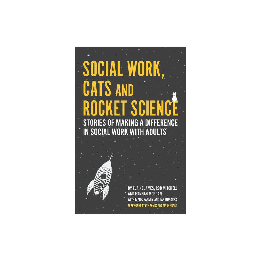 Jessica kingsley publishers Social Work, Cats and Rocket Science (häftad, eng)