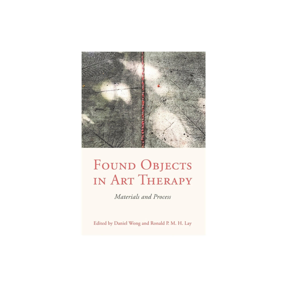 Jessica kingsley publishers Found Objects in Art Therapy (häftad, eng)