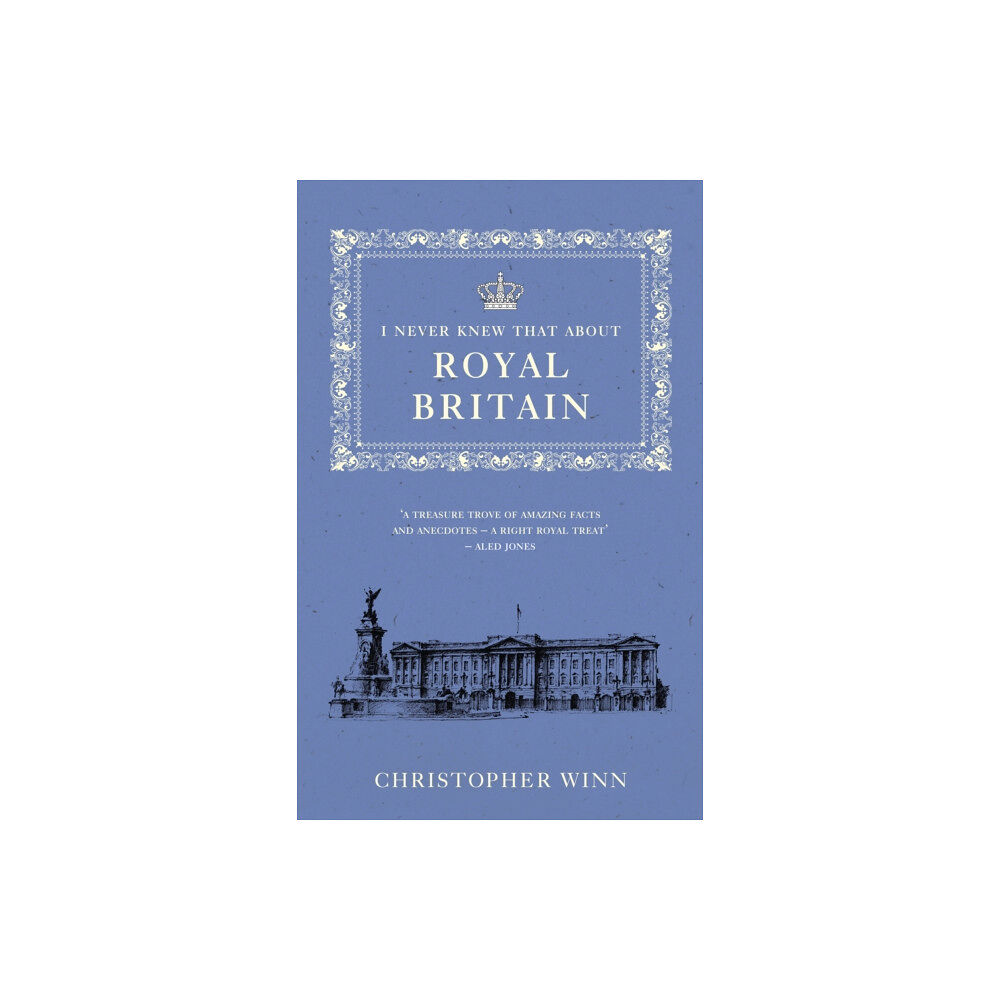 Ebury Publishing I Never Knew That About Royal Britain (häftad, eng)