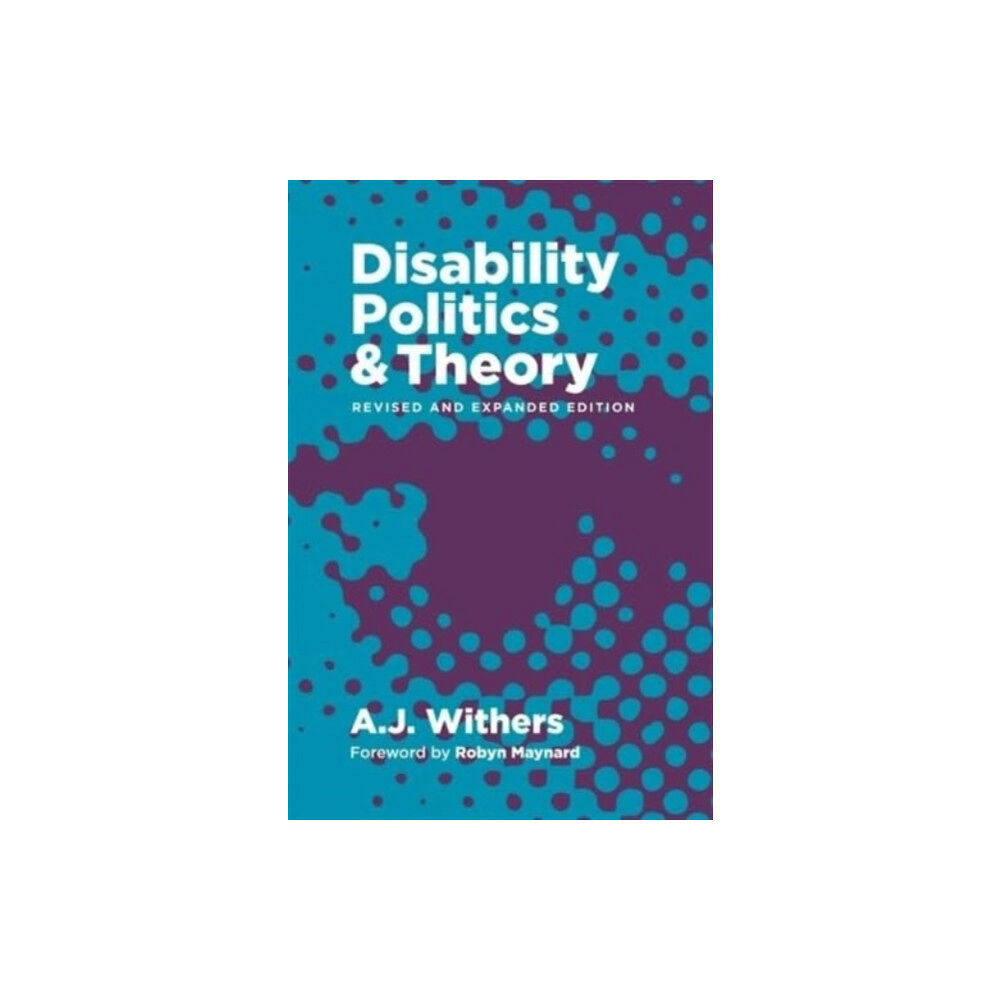 Fernwood Publishing Co Ltd Disability Politics and Theory (häftad, eng)