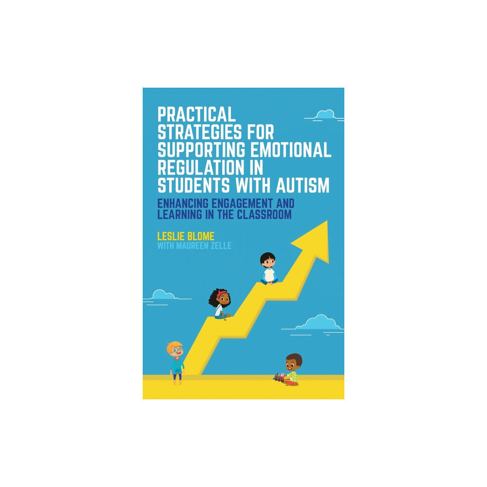 Jessica kingsley publishers Practical Strategies for Supporting Emotional Regulation in Students with Autism (häftad, eng)