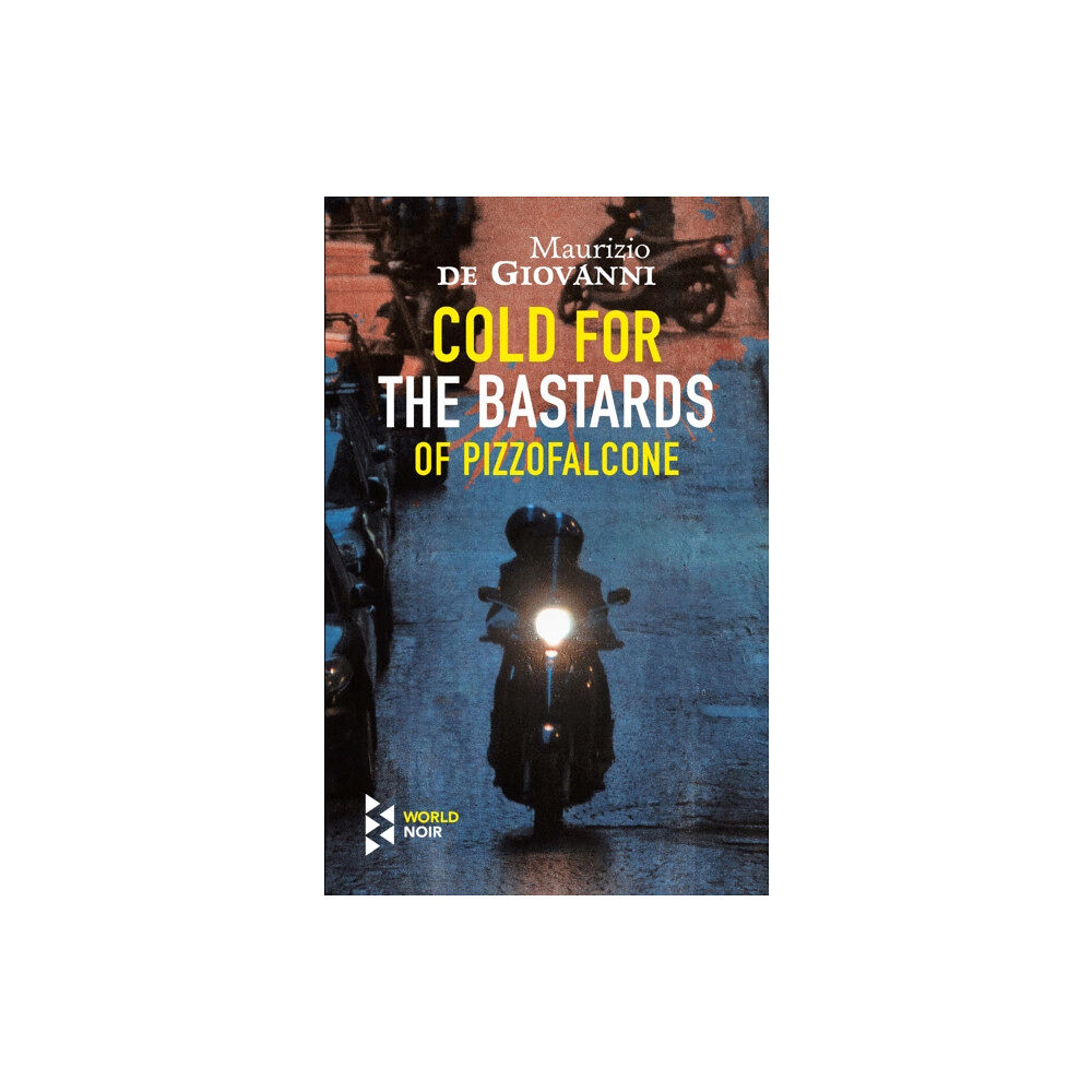 Europa Editions (UK) Ltd Cold For The Bastards Of Pizzofalcone (häftad, eng)