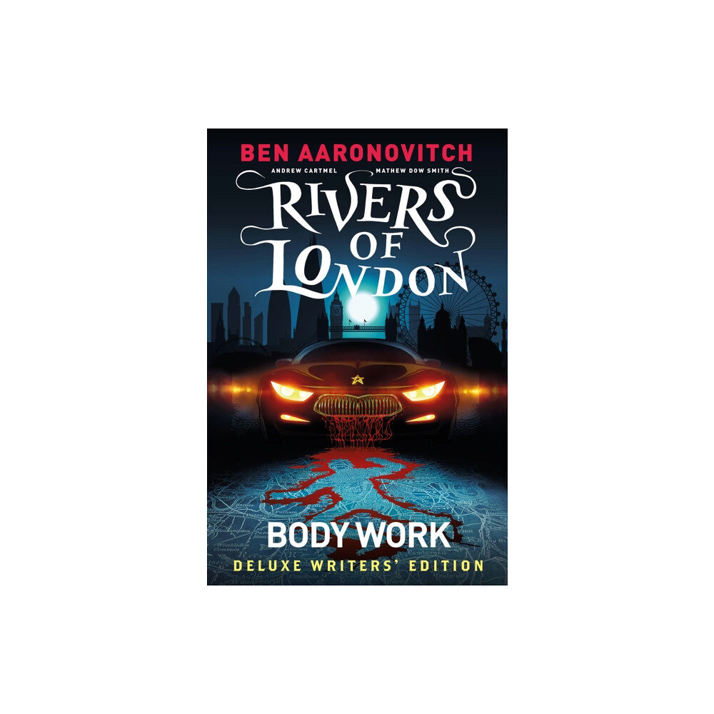 Titan Books Ltd Rivers of London Vol. 1: Body Work Deluxe Writers' Edition (inbunden, eng)