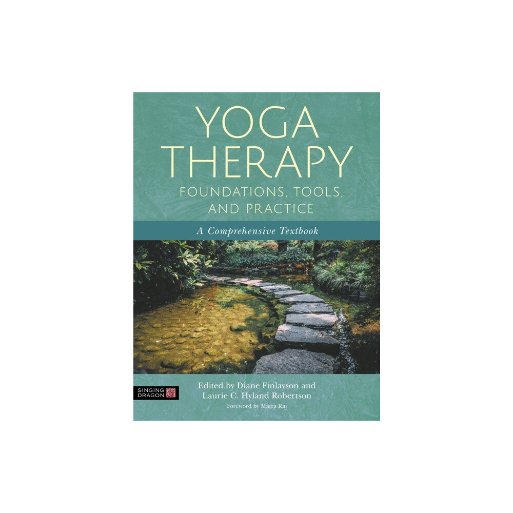 Jessica kingsley publishers Yoga Therapy Foundations, Tools, and Practice (häftad, eng)