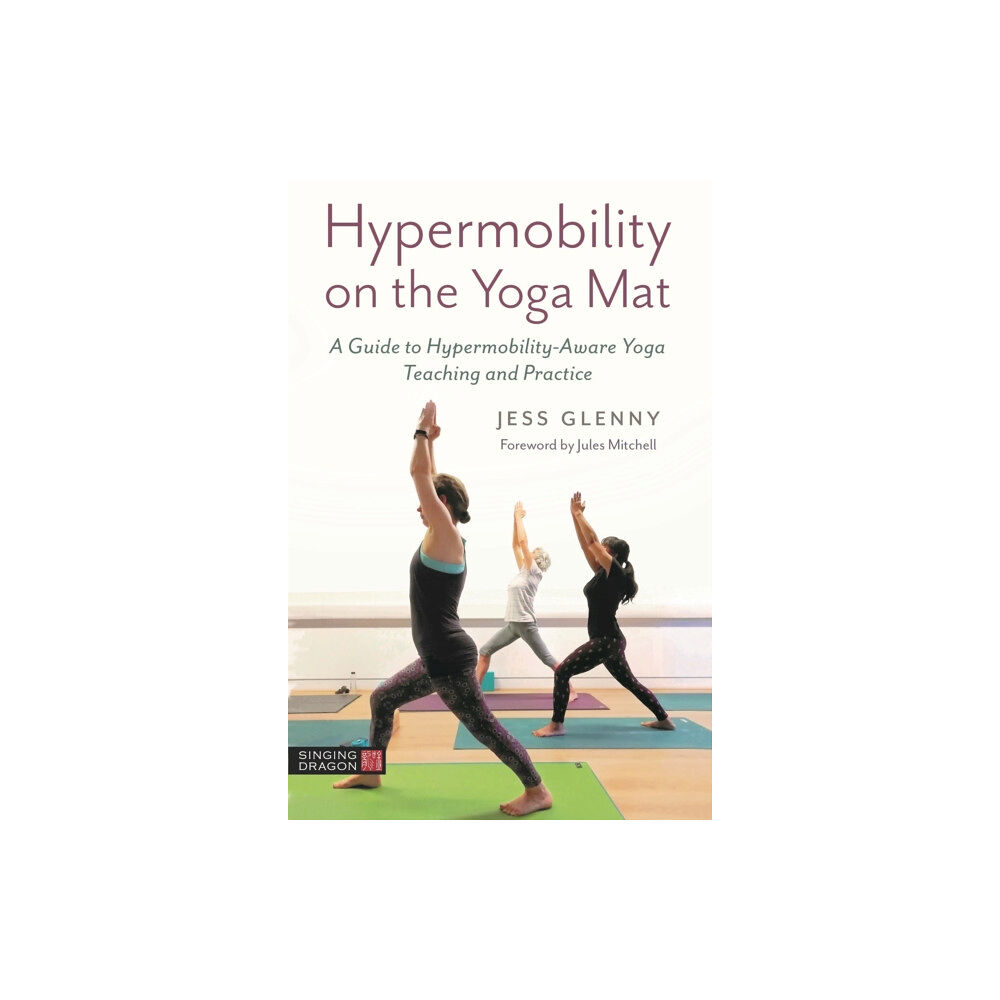 Jessica kingsley publishers Hypermobility on the Yoga Mat (häftad, eng)