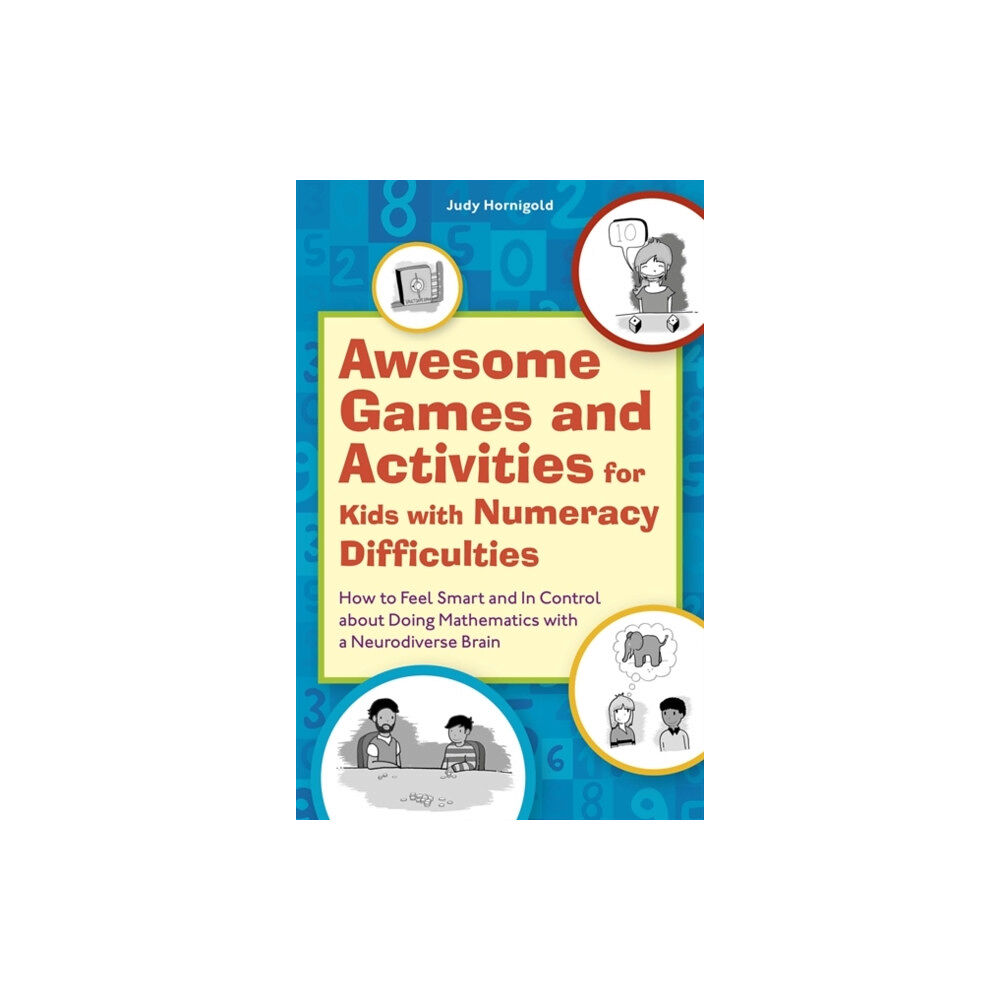 Jessica kingsley publishers Awesome Games and Activities for Kids with Numeracy Difficulties (häftad, eng)