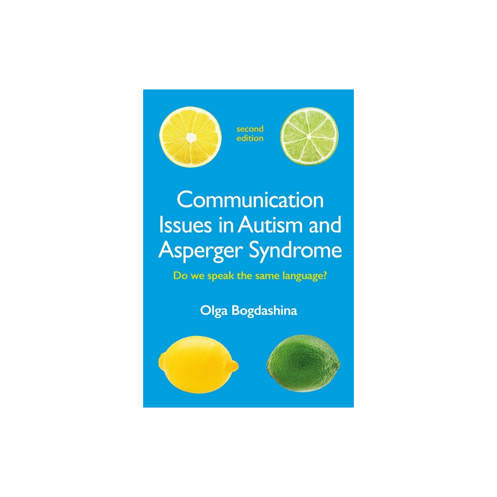 Jessica kingsley publishers Communication Issues in Autism and Asperger Syndrome, Second Edition (häftad, eng)