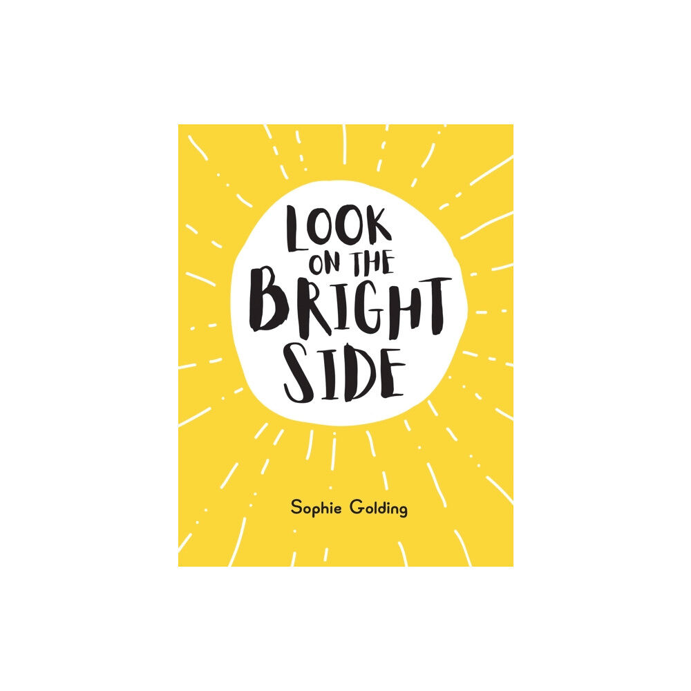 Summersdale Publishers Look on the Bright Side (inbunden, eng)