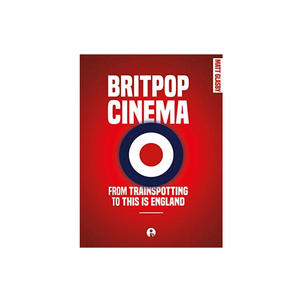 Intellect Books Britpop Cinema (häftad, eng)