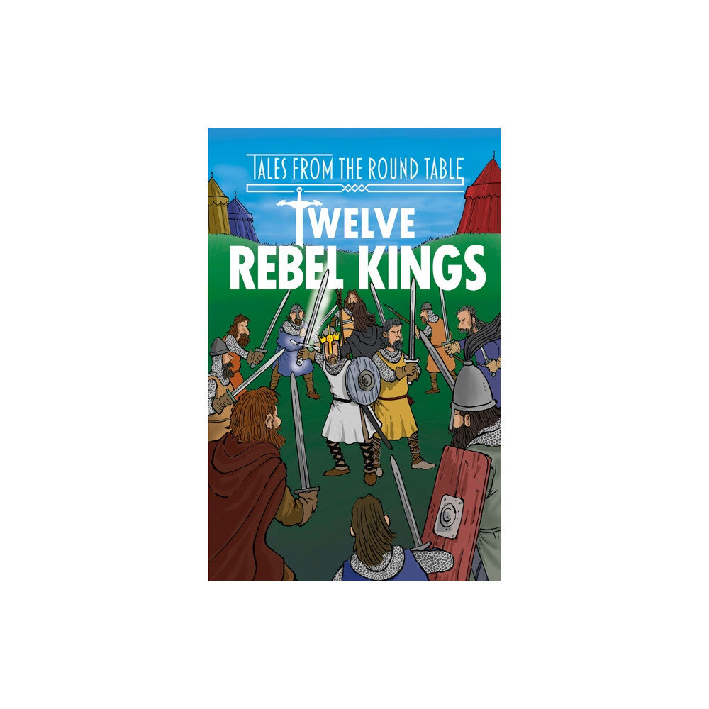 Sweet Cherry Publishing Twelve Rebel Kings (Easy Classics) (häftad, eng)