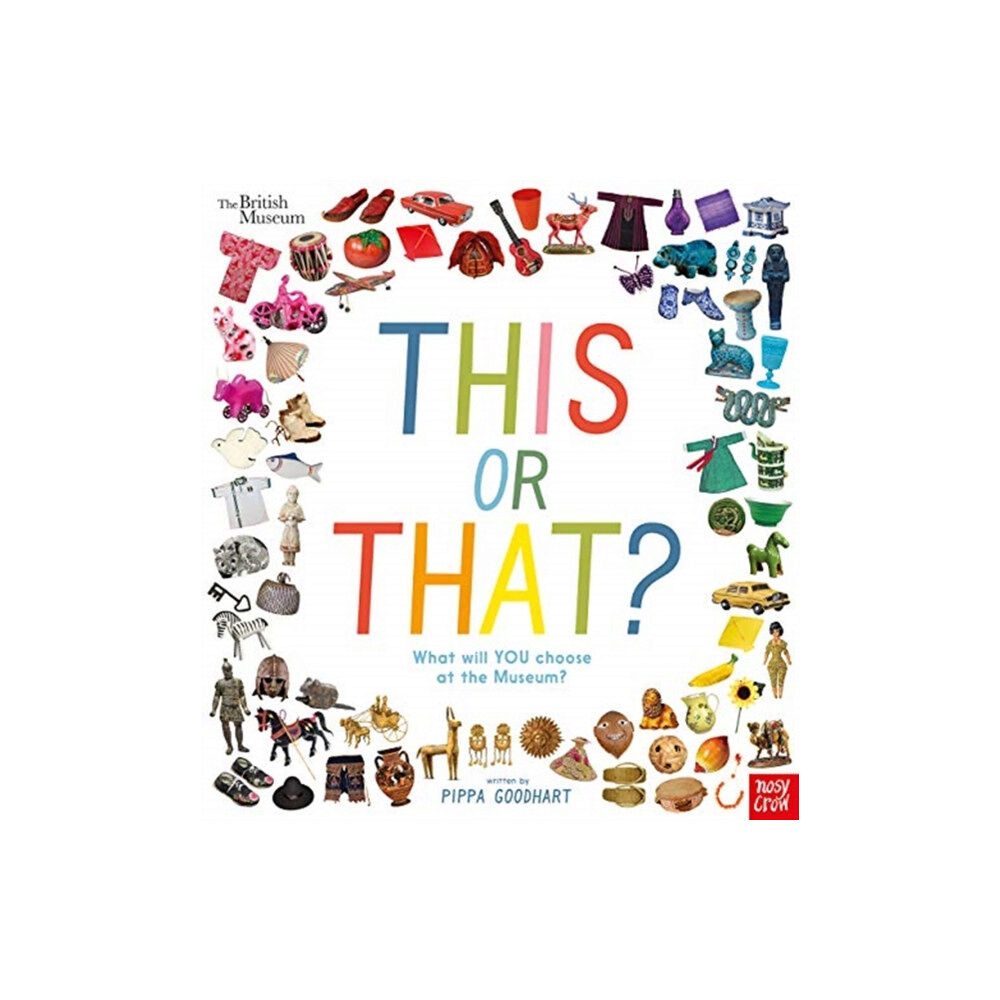 Nosy Crow Ltd British Museum: This or That? (inbunden, eng)