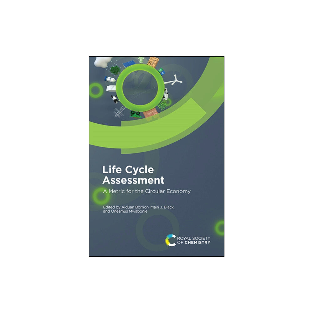 Royal Society of Chemistry Life Cycle Assessment (inbunden, eng)