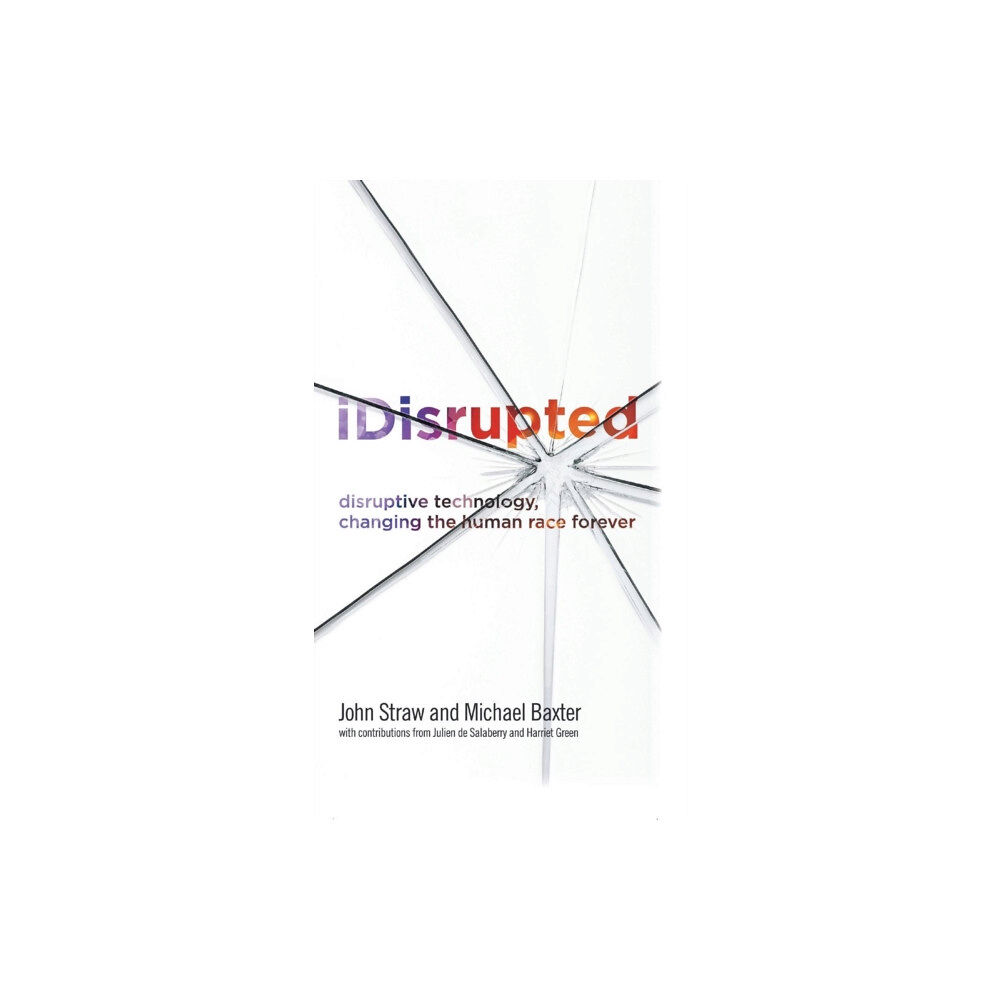 New Generation Publishing iDisrupted (inbunden, eng)