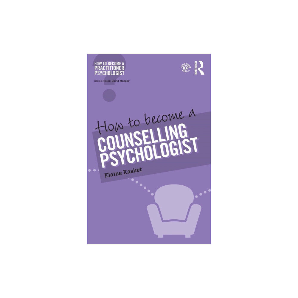 Taylor & francis ltd How to Become a Counselling Psychologist (häftad, eng)