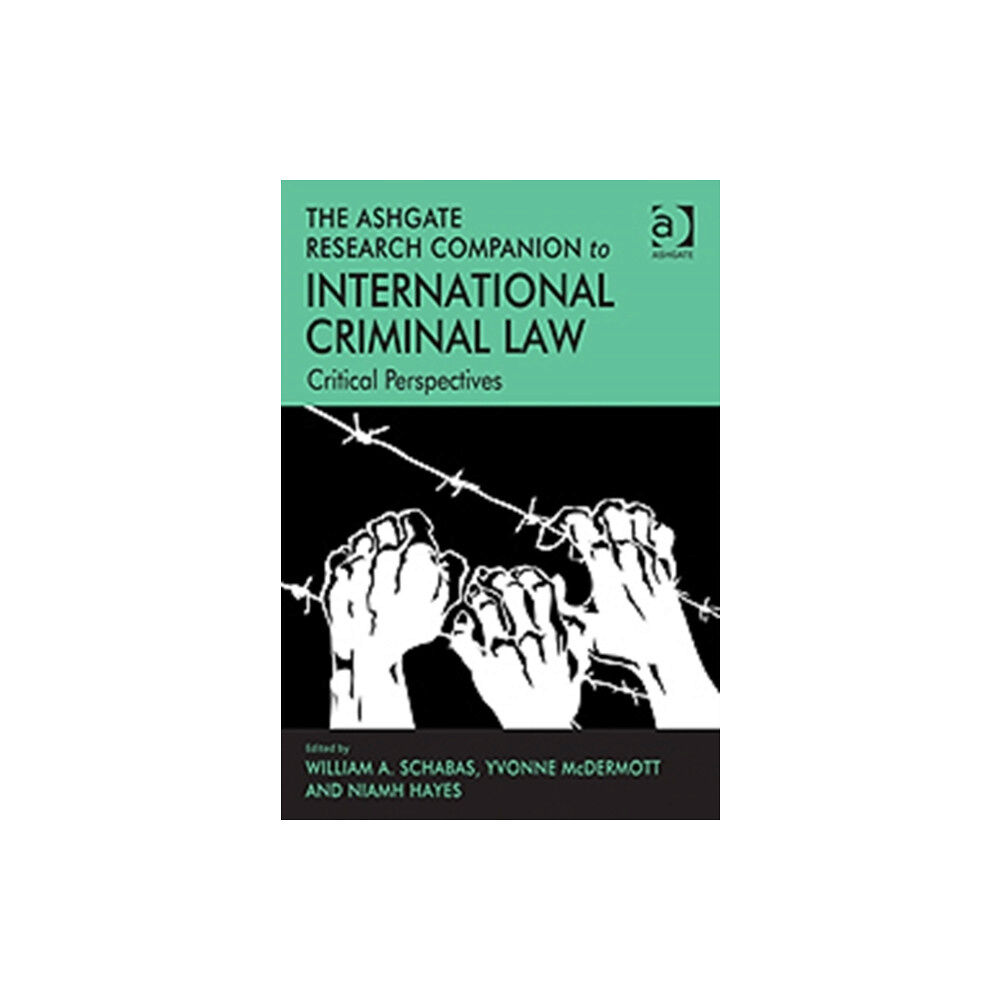 Taylor & francis ltd The Ashgate Research Companion to International Criminal Law (inbunden, eng)