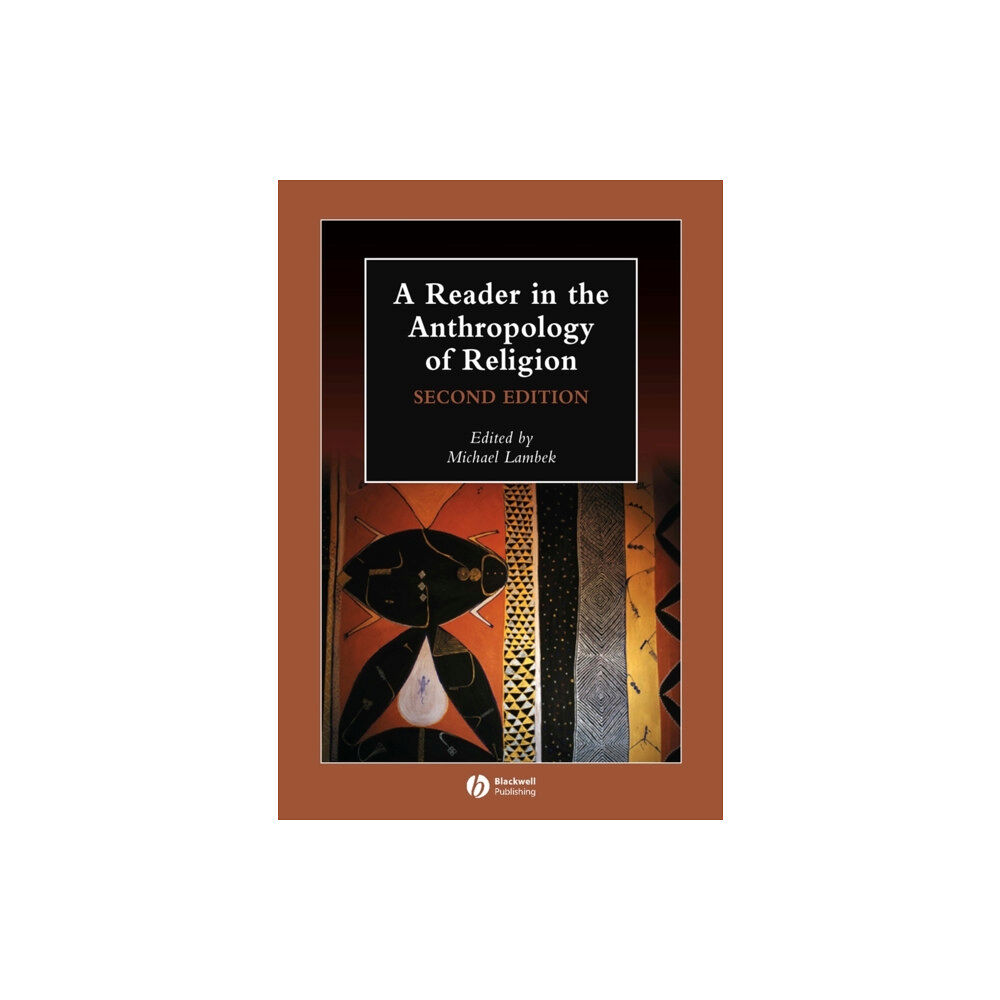 John Wiley And Sons Ltd A Reader in the Anthropology of Religion (häftad, eng)