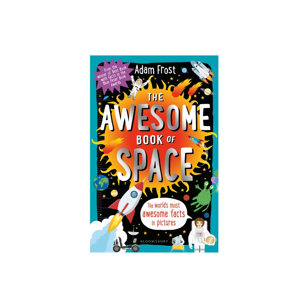 Bloomsbury Publishing PLC The Awesome Book of Space (häftad, eng)
